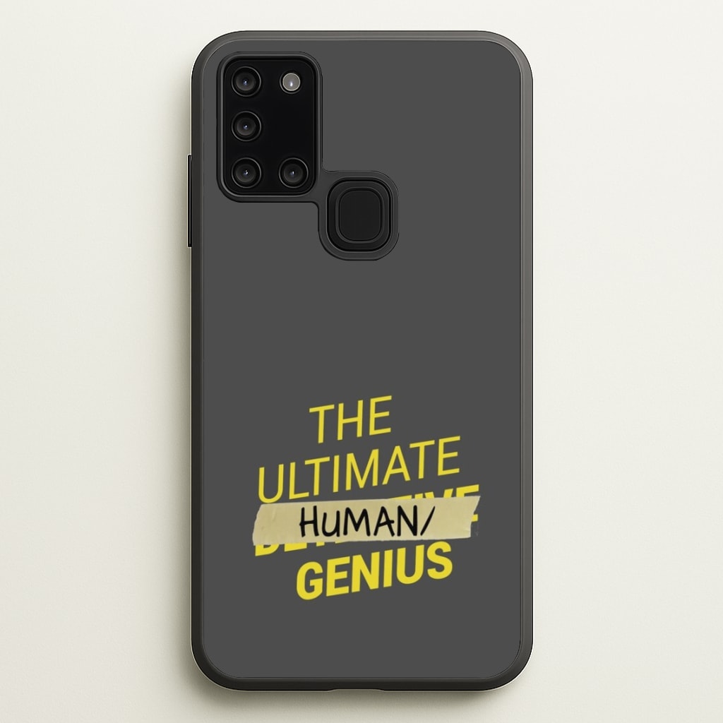 The Ultimate Human Genius - B99 - Brooklyn Nine-Nine Phone Case for Galaxy A21s