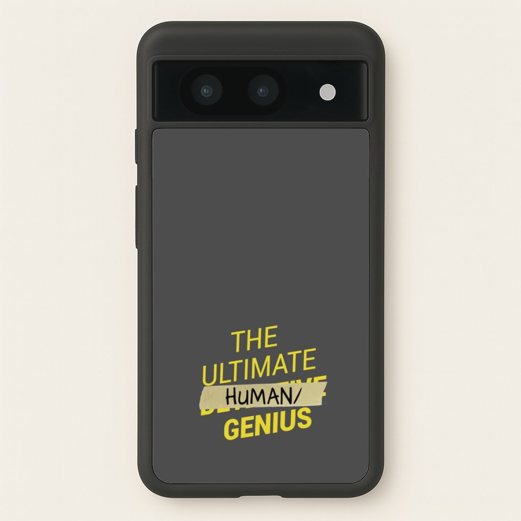 The Ultimate Human Genius - B99 - Brooklyn Nine-Nine Phone Case for Google Pixel 8a