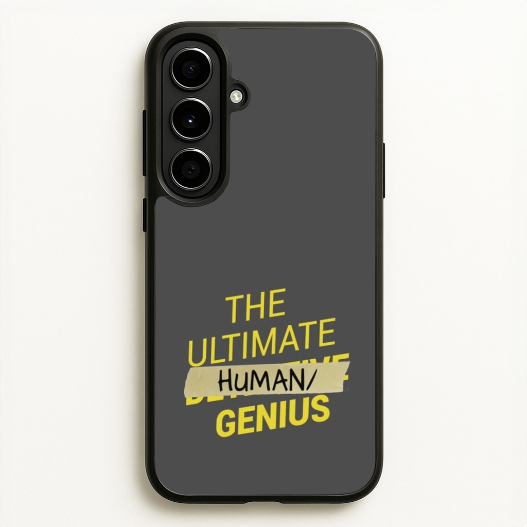The Ultimate Human Genius - B99 - Brooklyn Nine-Nine Phone Case for Galaxy A56