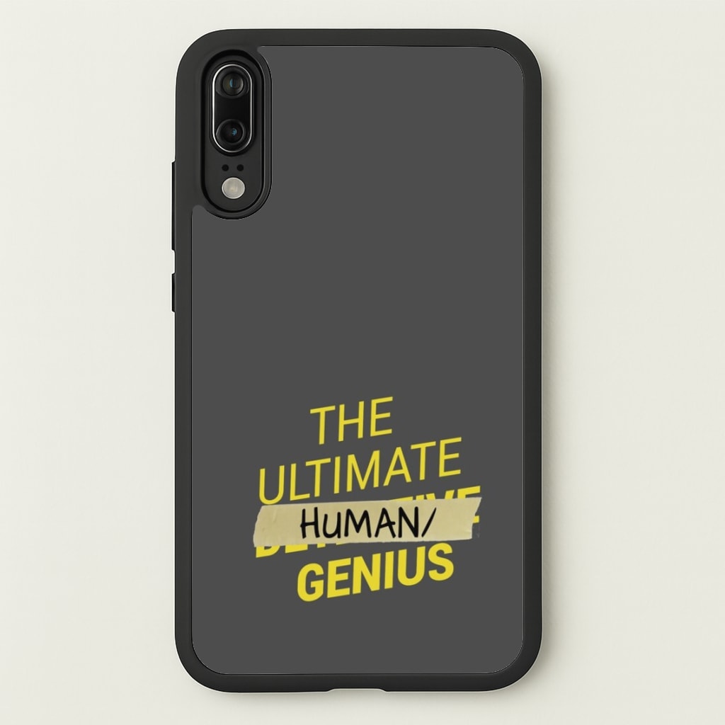 The Ultimate Human Genius - B99 - Brooklyn Nine-Nine Phone Case for Huawei P20