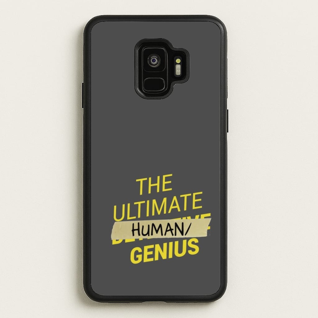 The Ultimate Human Genius - B99 - Brooklyn Nine-Nine Phone Case for Galaxy S9