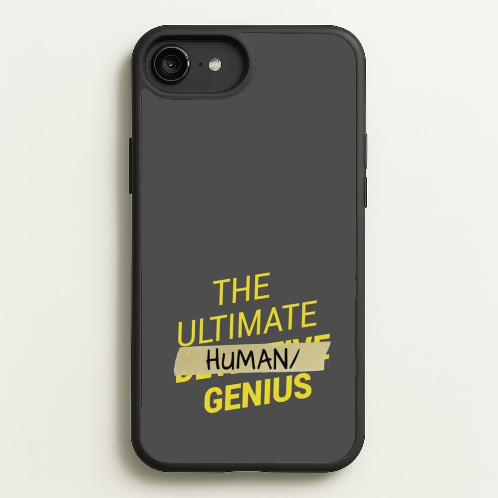 The Ultimate Human Genius - B99 - Brooklyn Nine-Nine Phone Case for iPhone 6 Plus / 7 Plus / 8 Plus