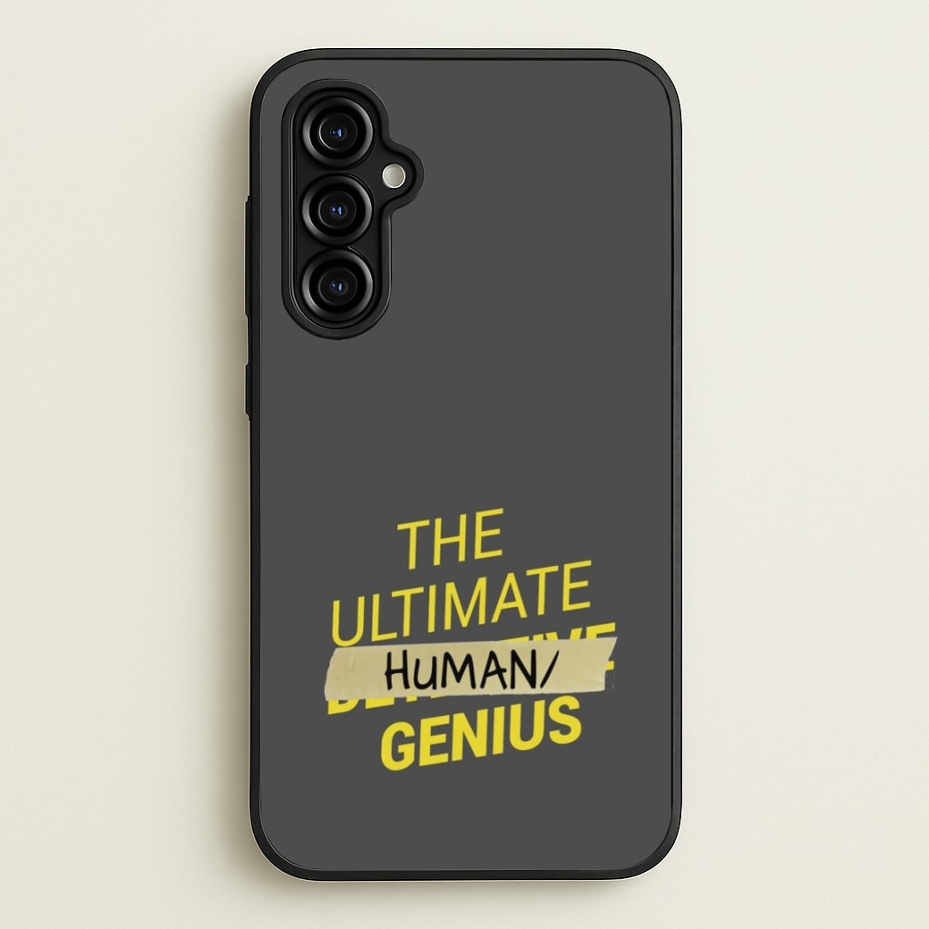 The Ultimate Human Genius - B99 - Brooklyn Nine-Nine Phone Case for Galaxy A54