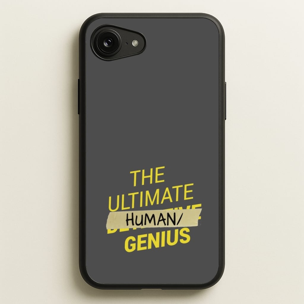 The Ultimate Human Genius - B99 - Brooklyn Nine-Nine Phone Case for iPhone 16e