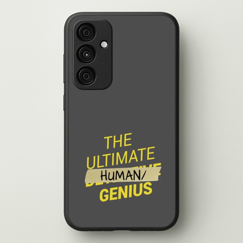 The Ultimate Human Genius - B99 - Brooklyn Nine-Nine Phone Case for Galaxy A15