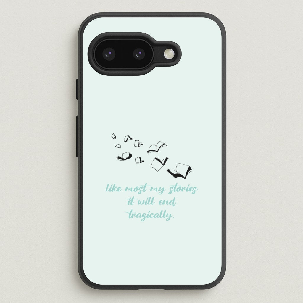 Like Most My Stories - BookTok Phone Case for Google Pixel 9a