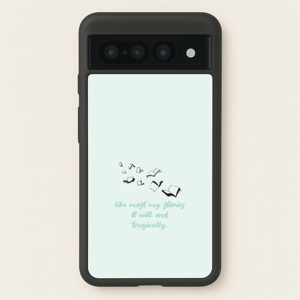 Like Most My Stories - BookTok Phone Case for Google Pixel 7 Pro