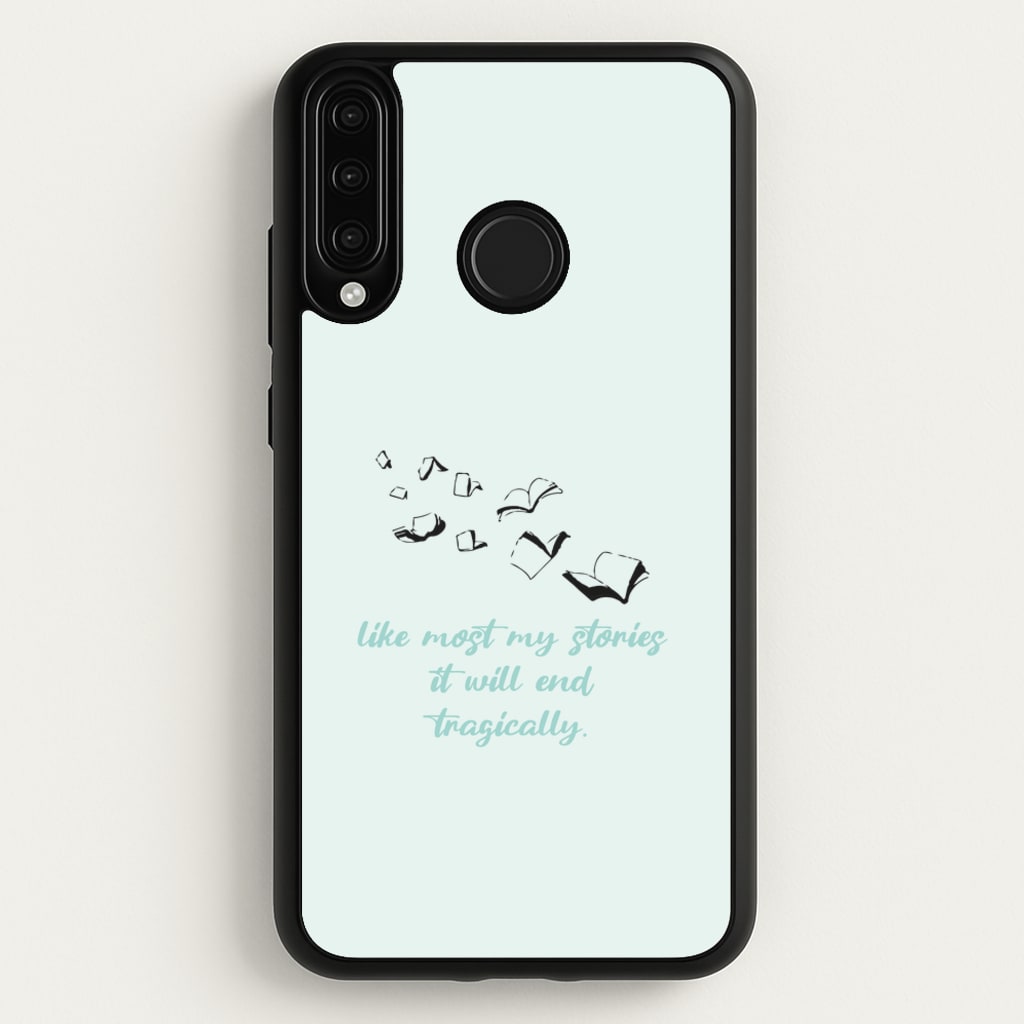 Like Most My Stories - BookTok Phone Case for Huawei P30 Lite