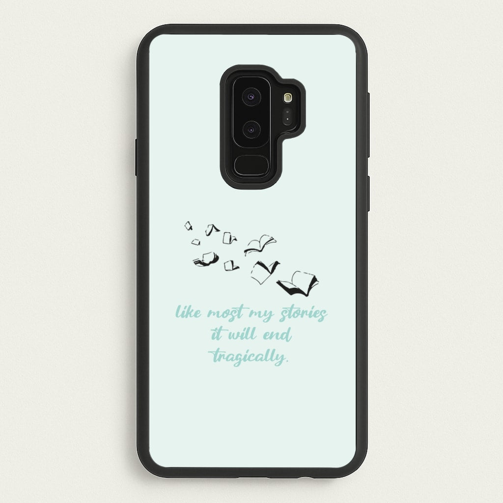 Like Most My Stories - BookTok Phone Case for Galaxy S9 Plus