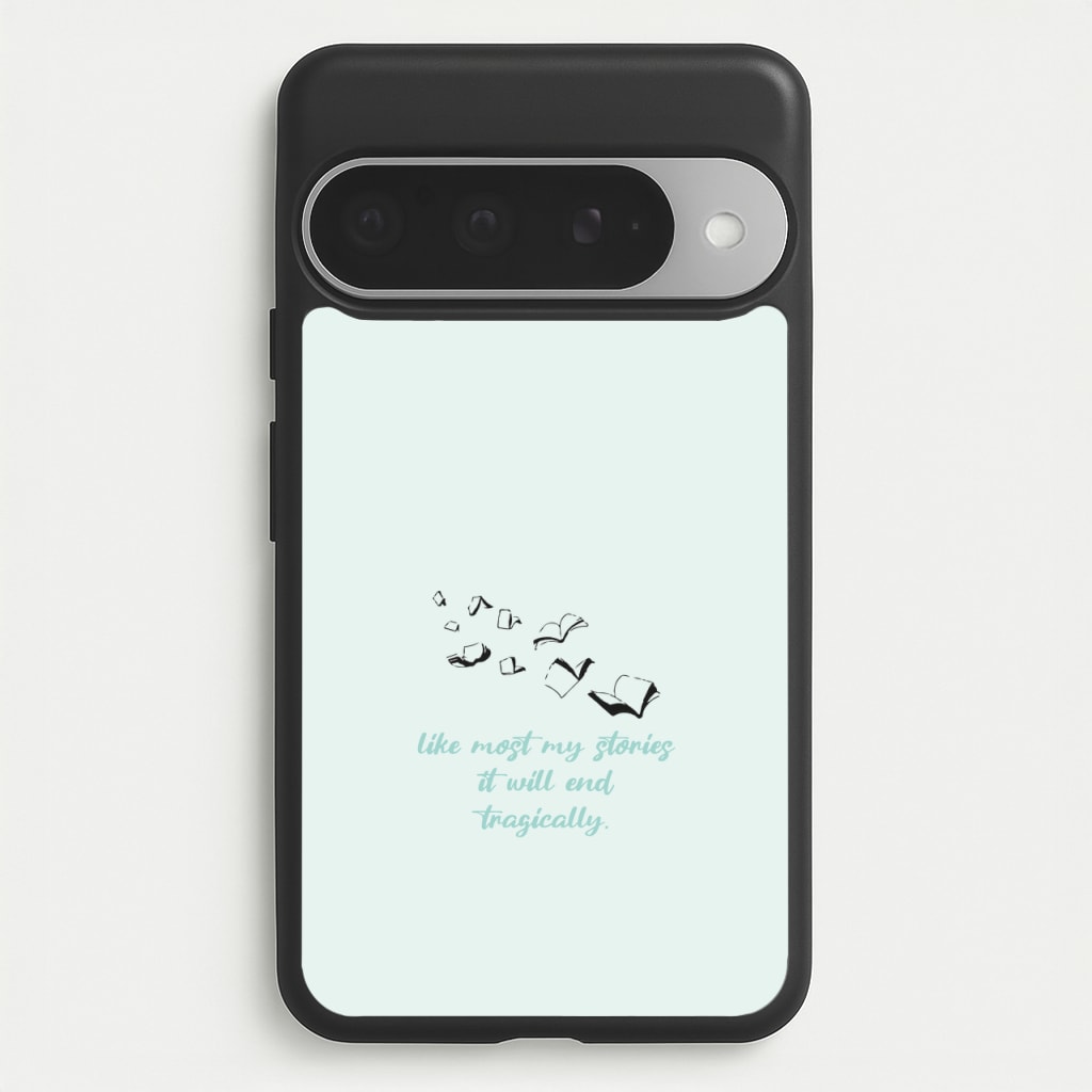 Like Most My Stories Phone Case for Google Pixel 10 Pro XL