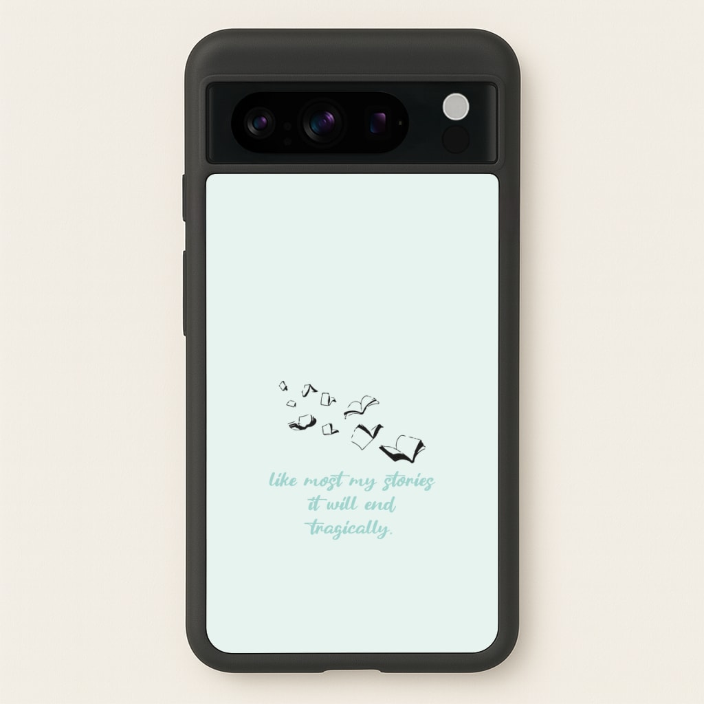 Like Most My Stories - BookTok Phone Case for Google Pixel 8 Pro