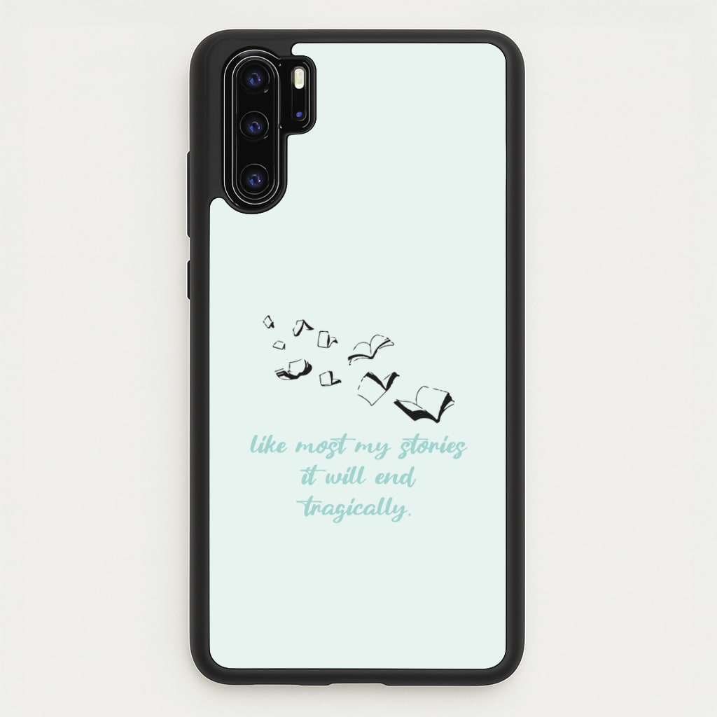 Like Most My Stories - BookTok Phone Case for Huawei P30 Pro
