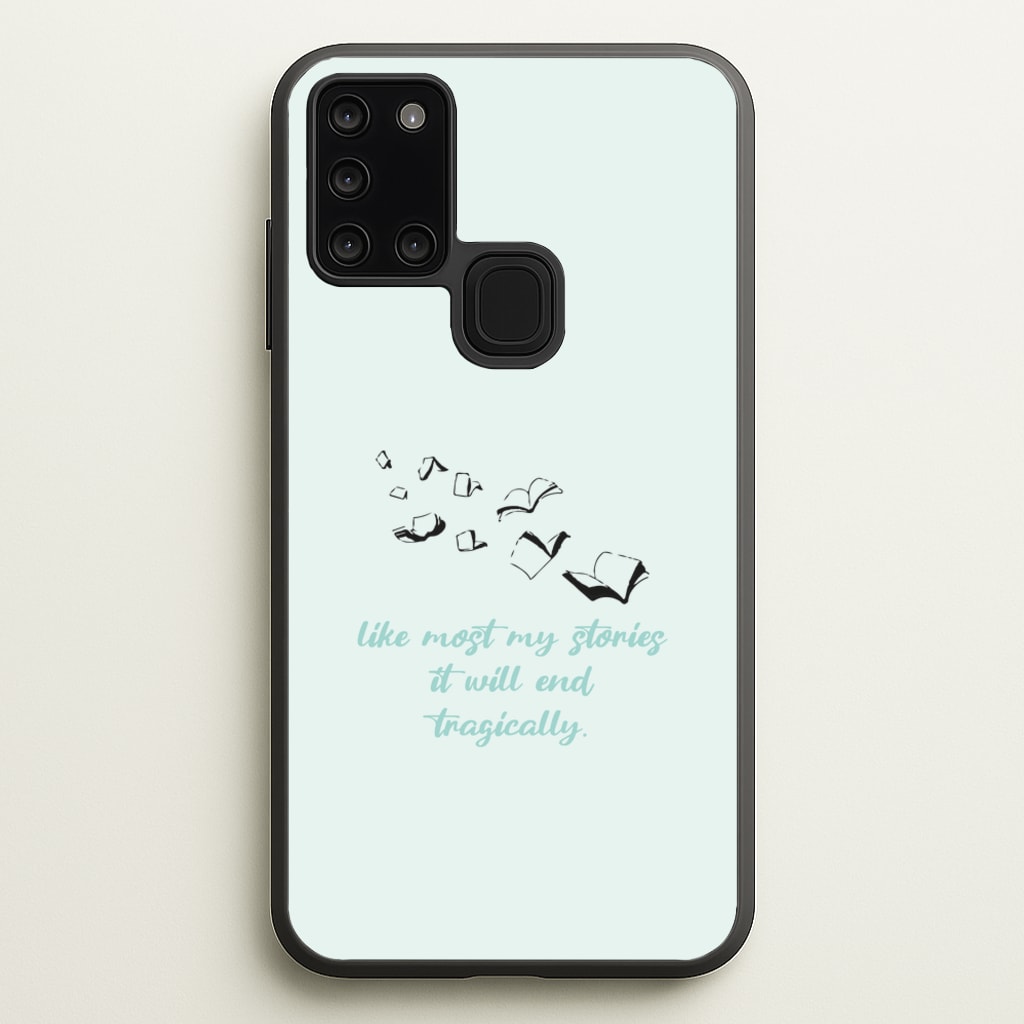 Like Most My Stories - BookTok Phone Case for Galaxy A21s