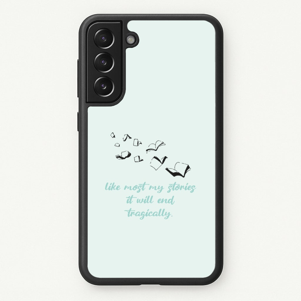 Like Most My Stories - BookTok Phone Case for Galaxy S22 Plus
