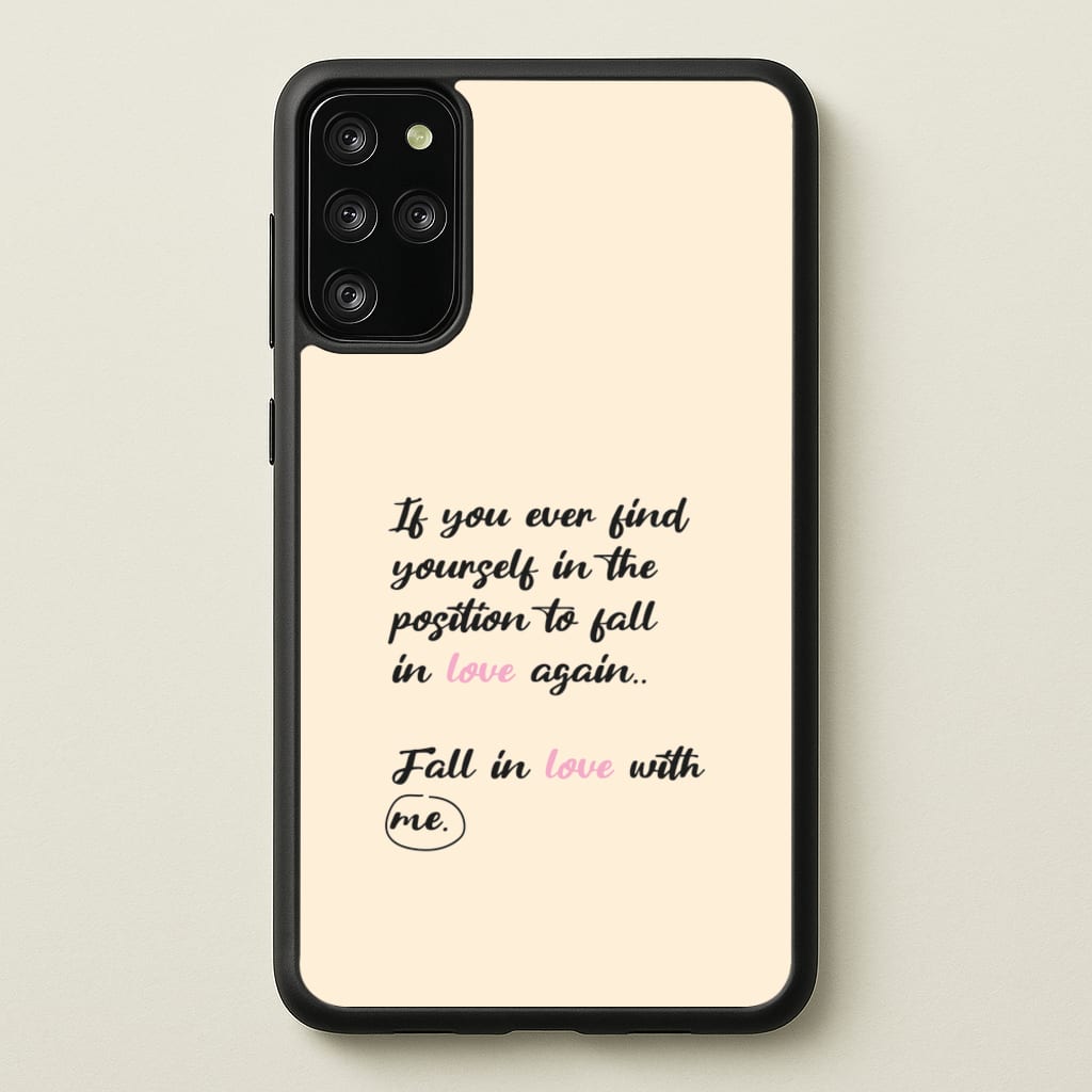 Fall In Love With Me - BookTok Phone Case for Galaxy S20 Plus