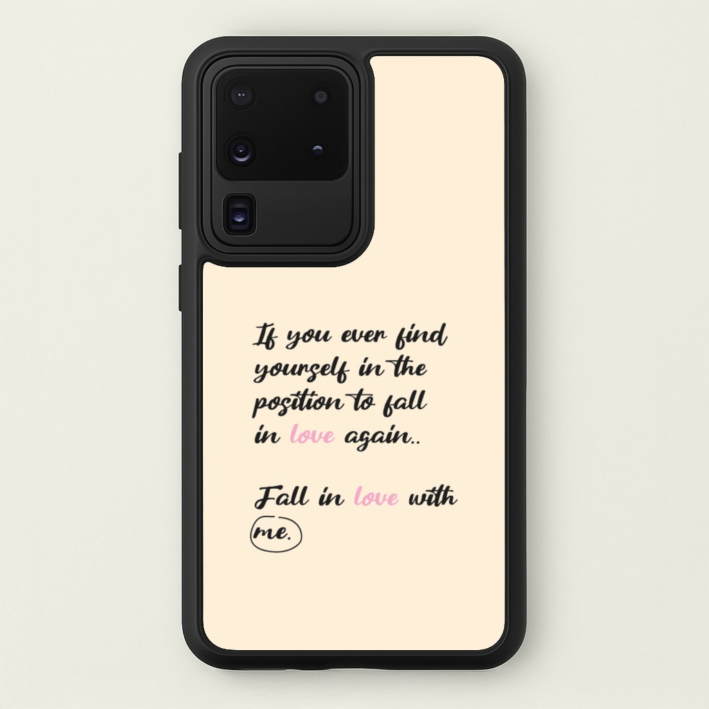 Fall In Love With Me - BookTok Phone Case for Galaxy S20 Ultra