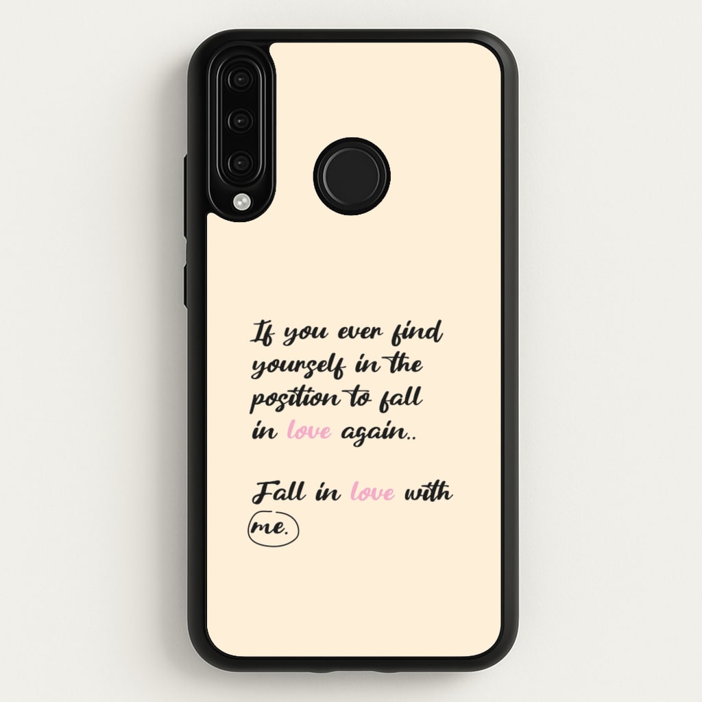 Fall In Love With Me - BookTok Phone Case for Huawei P30 Lite