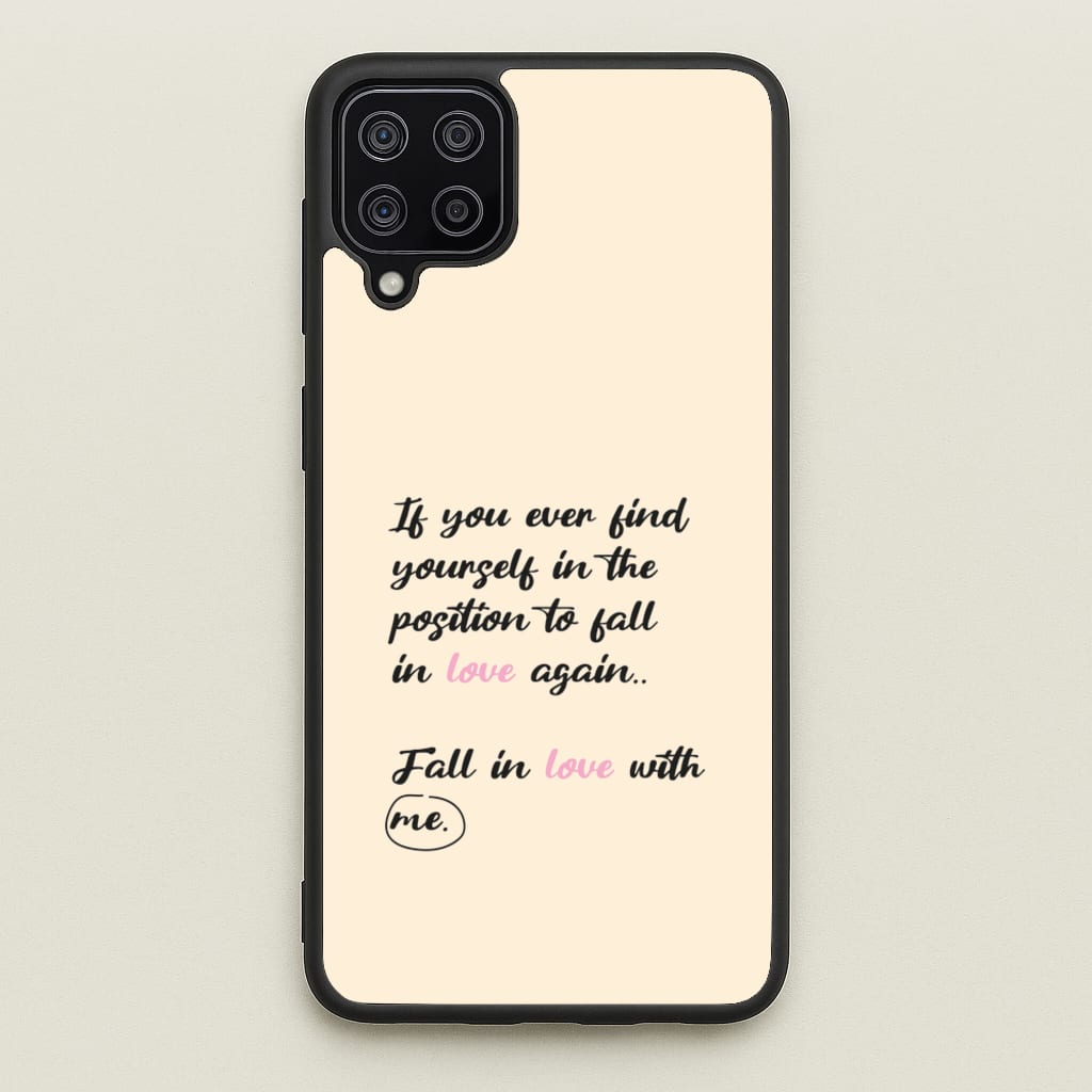 Fall In Love With Me - BookTok Phone Case for Galaxy A12