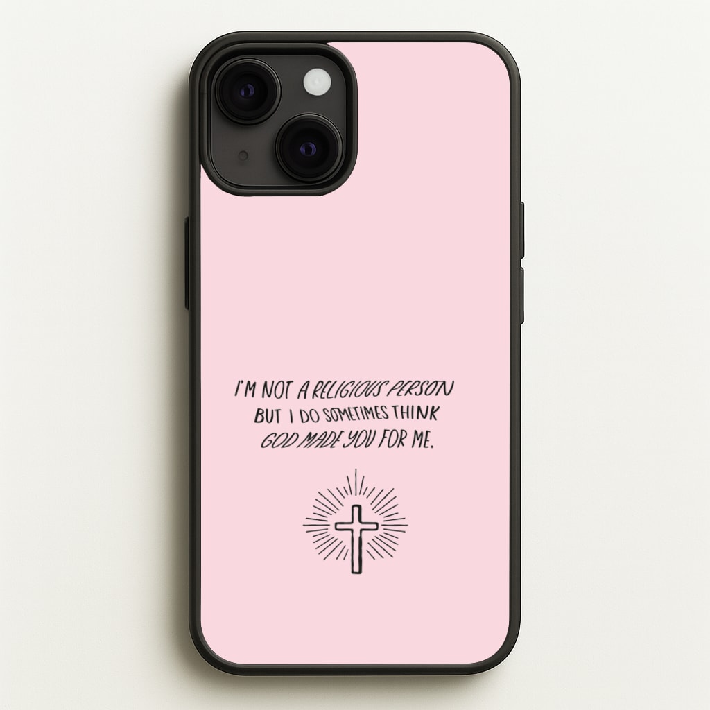 I'm Not A Religious Person - BookTok Phone Case for iPhone 13