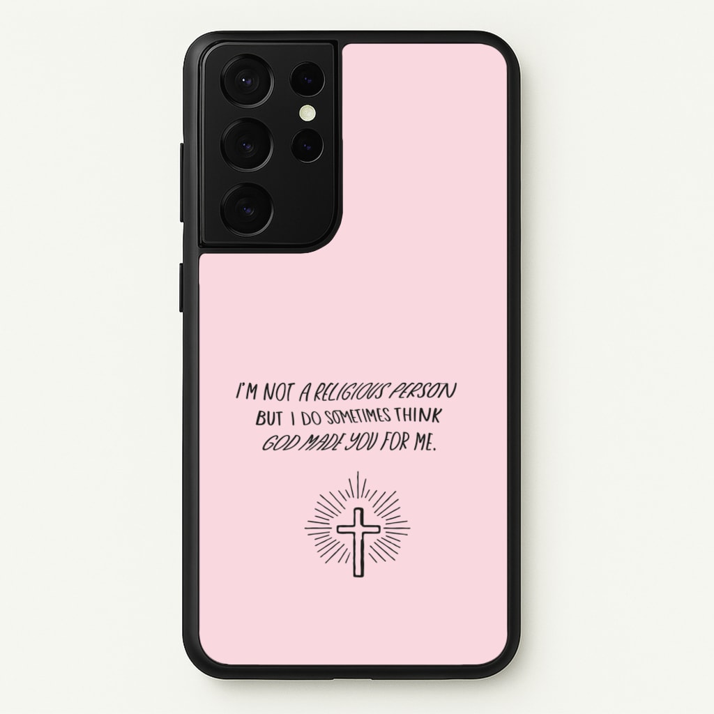 I'm Not A Religious Person - BookTok Phone Case for Galaxy S21 Ultra
