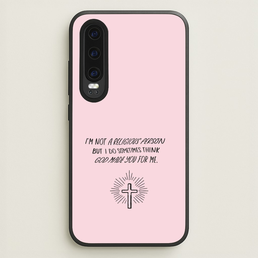 I'm Not A Religious Person - BookTok Phone Case for Huawei P30