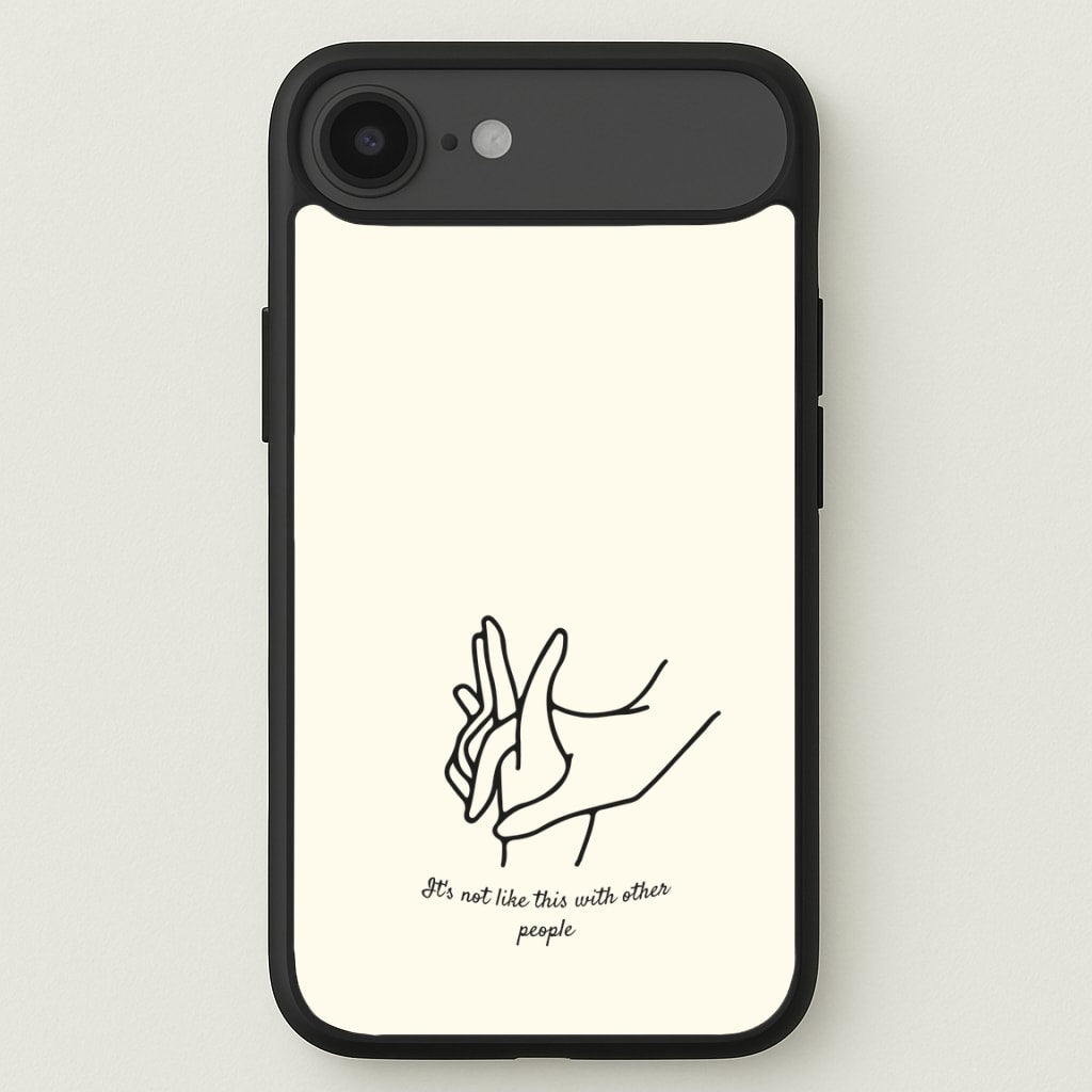 It's Not Like This With Other People Phone Case for iPhone 17 Air