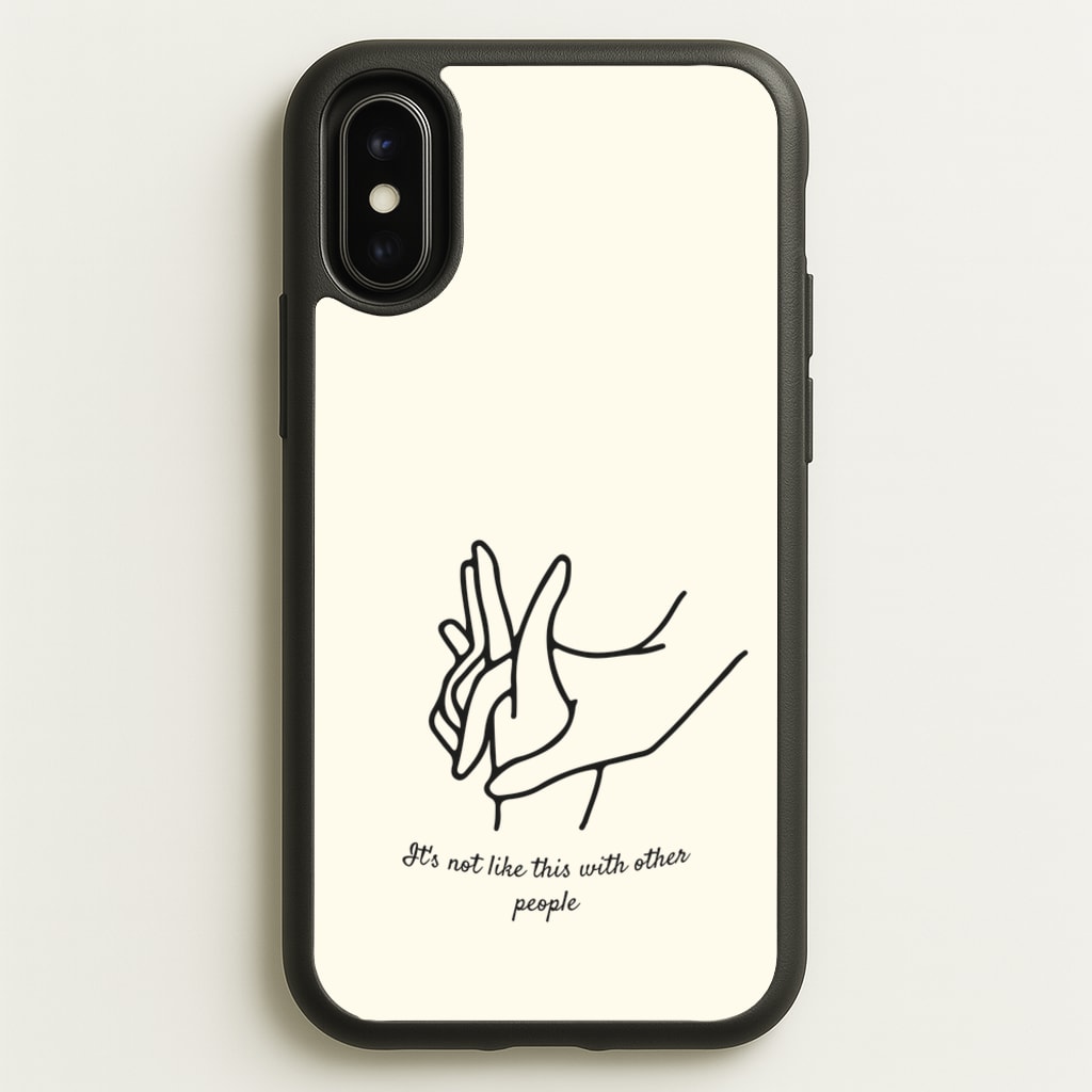 It's Not Like This With Other People - BookTok Phone Case for iPhone X / XS