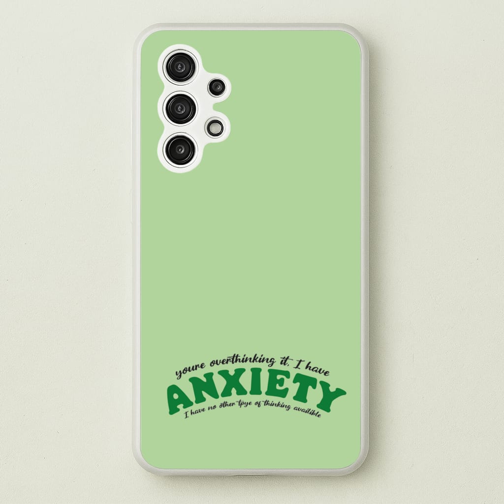 You're Overthinking It - BookTok Phone Case for Galaxy A13
