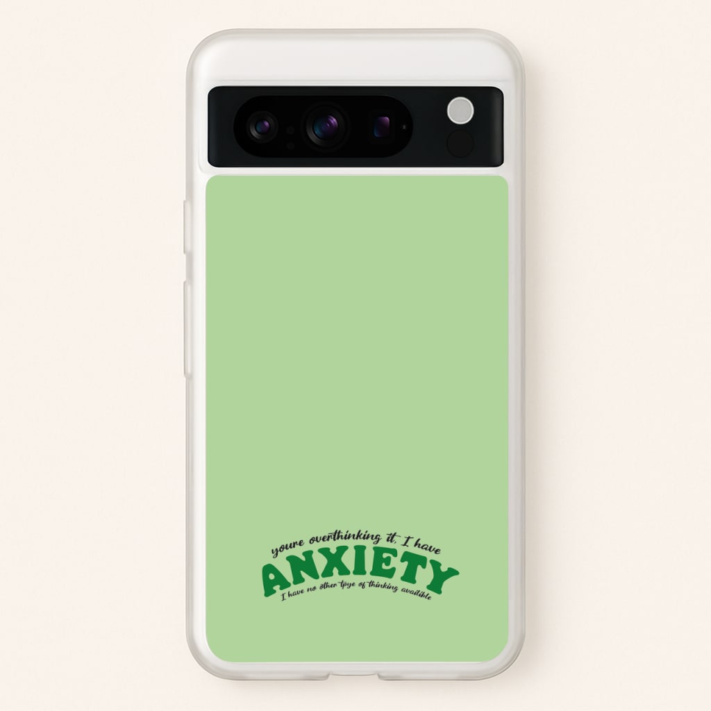 You're Overthinking It - BookTok Phone Case for Google Pixel 8 Pro