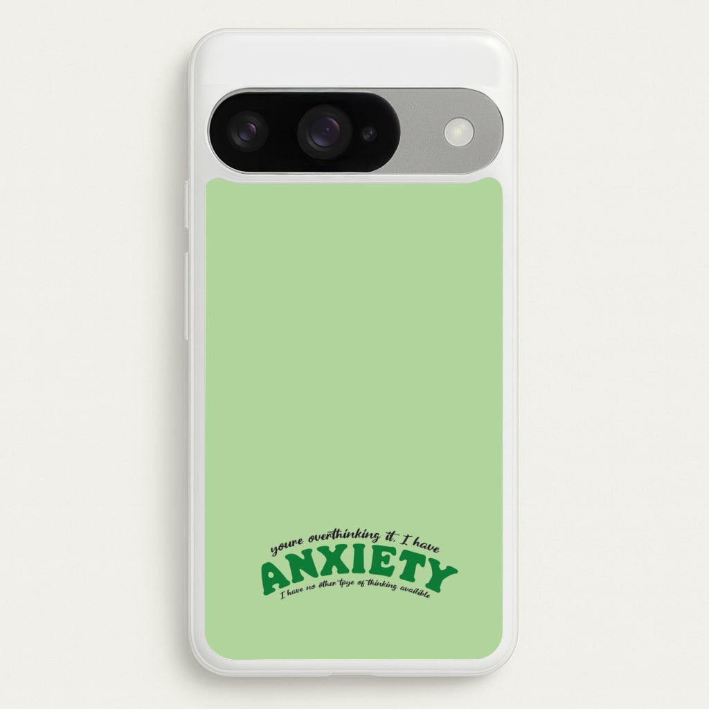 You're Overthinking It Phone Case for Google Pixel 10 / 10 Pro