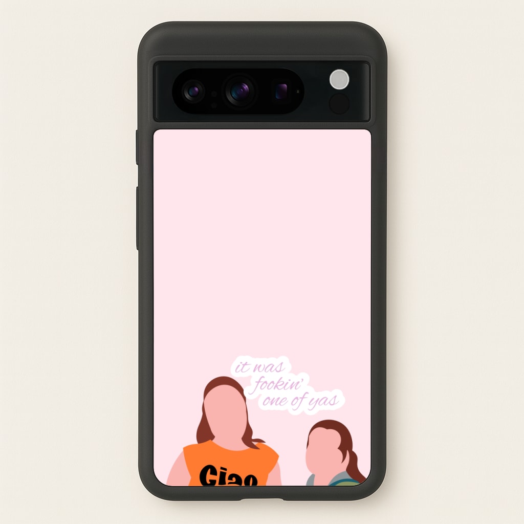 It Was Fookin' One Of Yas - British Pop Culture - British Pop Culture Phone Case for Google Pixel 8 Pro