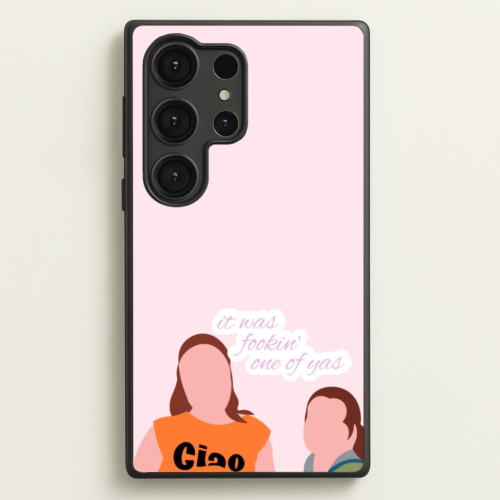 It Was Fookin' One Of Yas - British Pop Culture - British Pop Culture Phone Case for Galaxy S25 Ultra