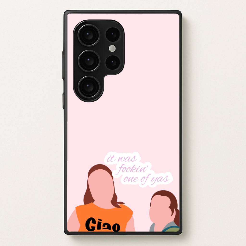 It Was Fookin' One Of Yas - British Pop Culture - British Pop Culture Phone Case for Galaxy S24 Ultra