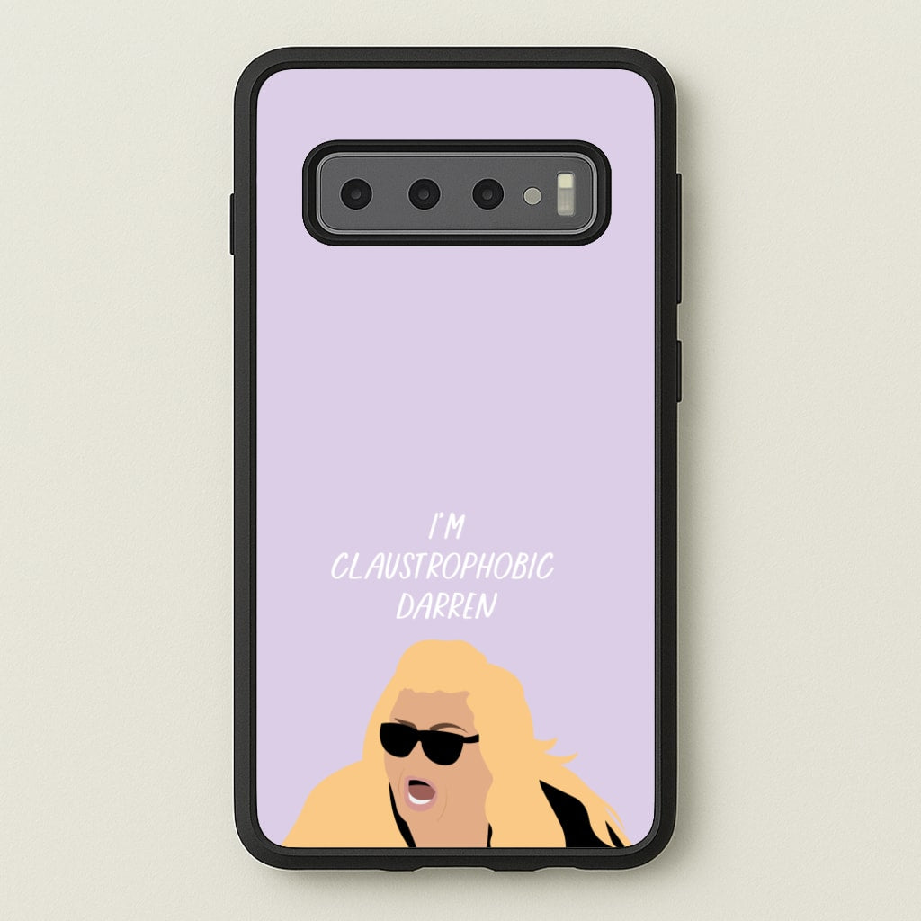 I'm Claustrophobic Darren - British Pop Culture - British Pop Culture Phone Case for Galaxy S10 Plus