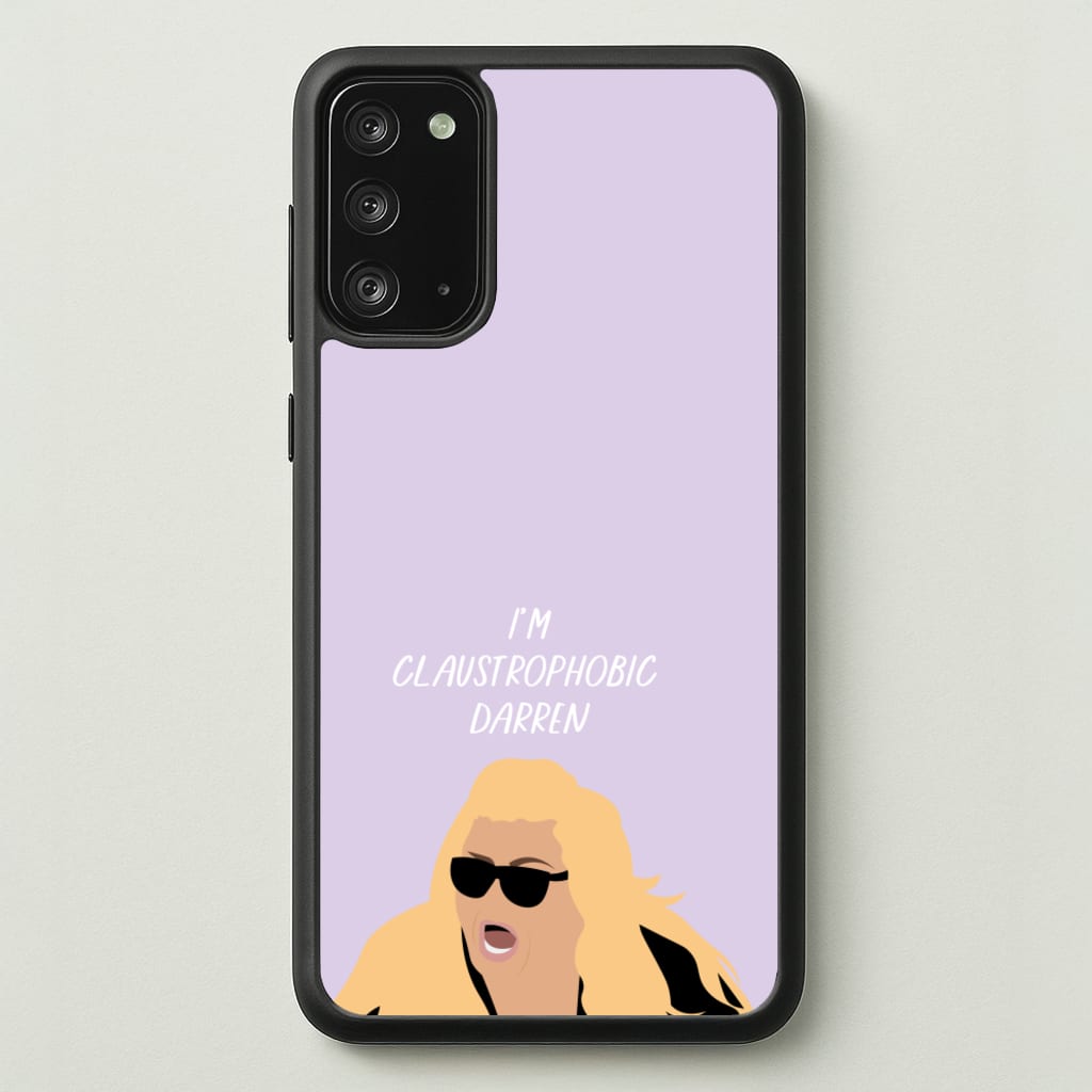 I'm Claustrophobic Darren - British Pop Culture - British Pop Culture Phone Case for Galaxy Note 20