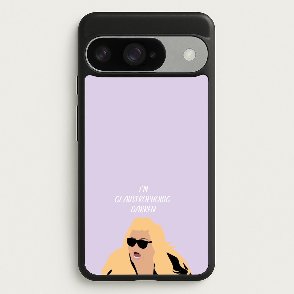 I'm Claustrophobic Darren - British Pop Culture Phone Case for Google Pixel 10 / 10 Pro