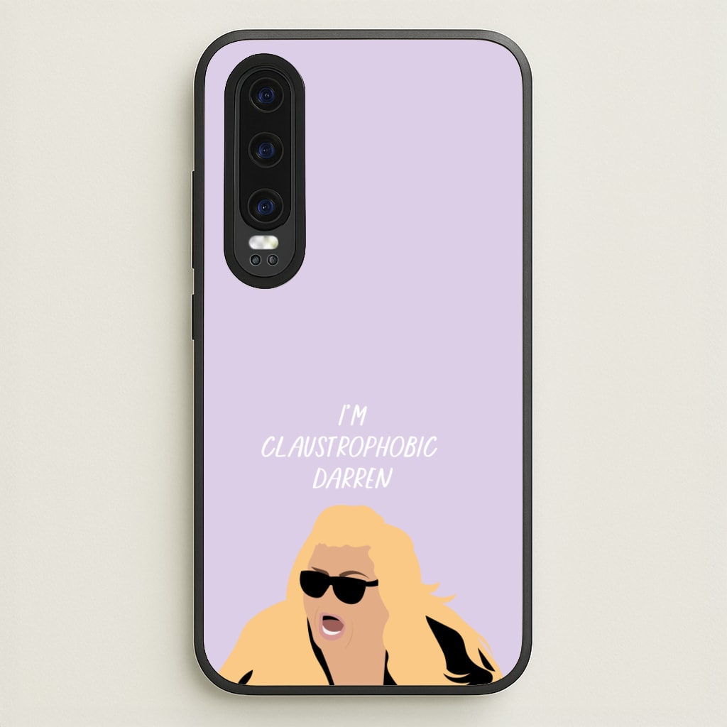 I'm Claustrophobic Darren - British Pop Culture - British Pop Culture Phone Case for Huawei P30