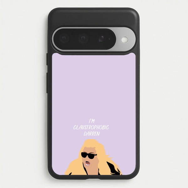 I'm Claustrophobic Darren - British Pop Culture Phone Case for Google Pixel 10 Pro XL