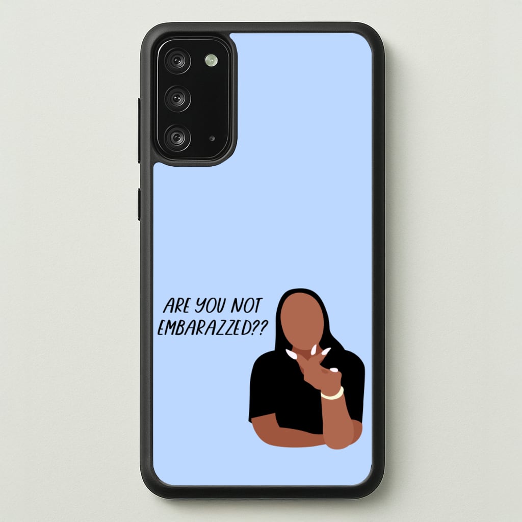 Are You Not Embarazzed? - British Pop Culture - British Pop Culture Phone Case for Galaxy Note 20