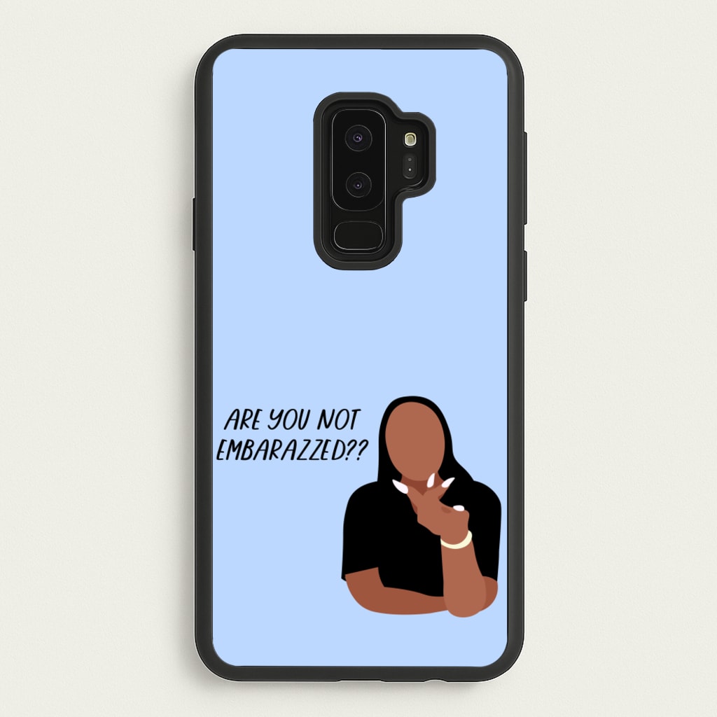 Are You Not Embarazzed? - British Pop Culture - British Pop Culture Phone Case for Galaxy S9 Plus