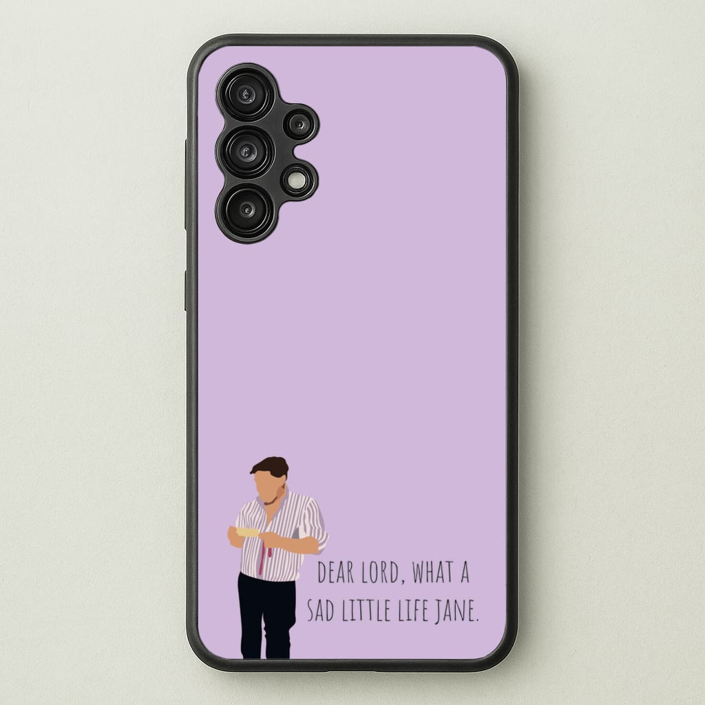 Sad Little Life Jane - British Pop Culture - British Pop Culture Phone Case for Galaxy A13