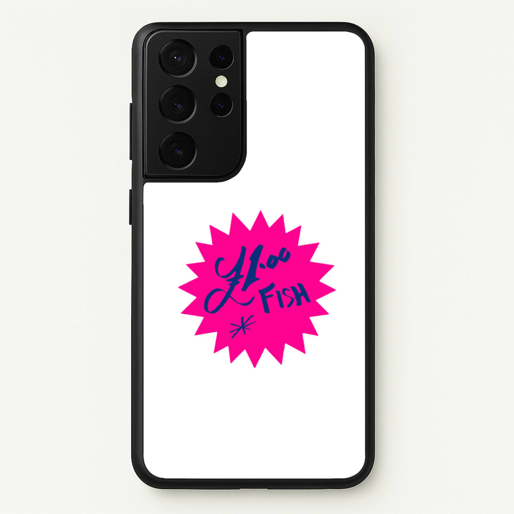 One Pound Fish - British Pop Culture - British Pop Culture Phone Case for Galaxy S21 Ultra