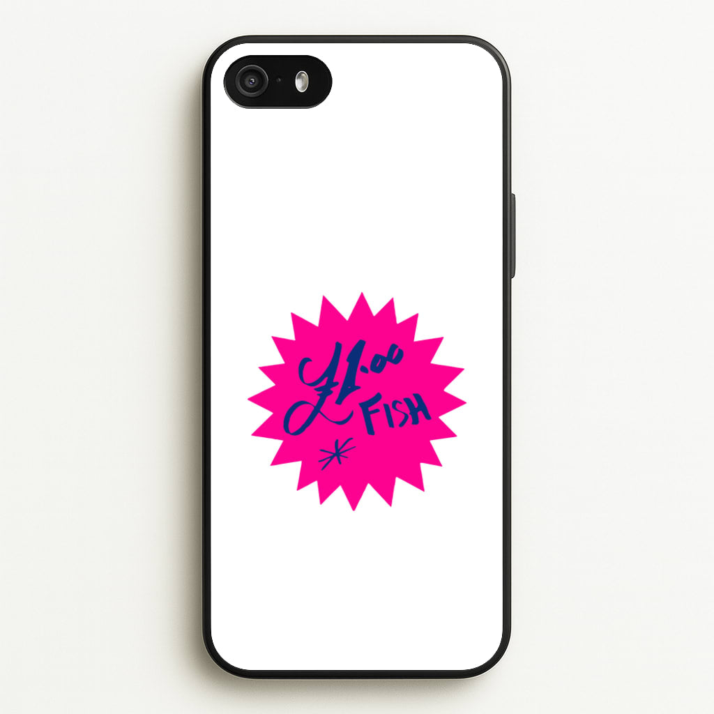 One Pound Fish - British Pop Culture - British Pop Culture Phone Case for iPhone 5 / 5s / SE 2016