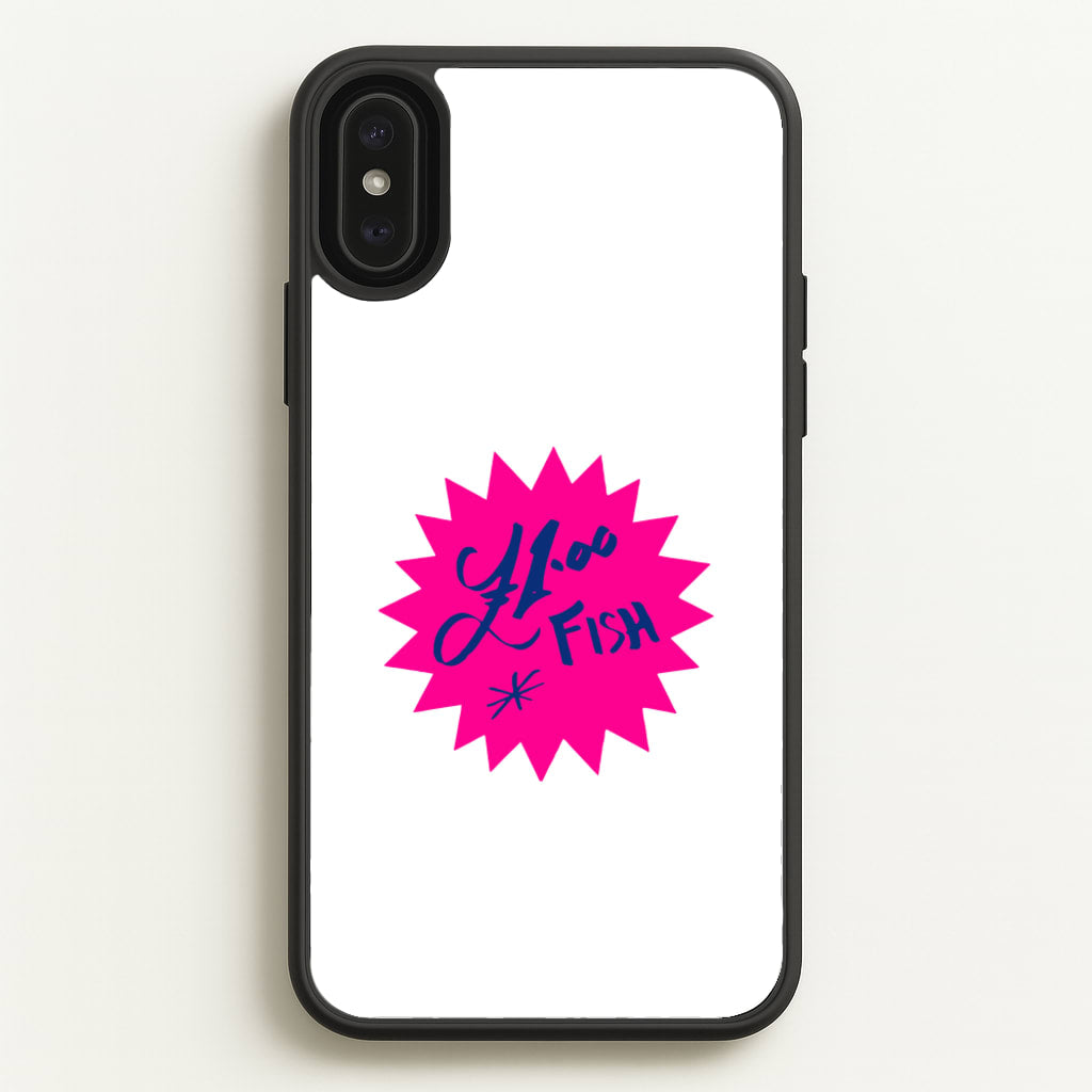 One Pound Fish - British Pop Culture - British Pop Culture Phone Case for iPhone XS Max