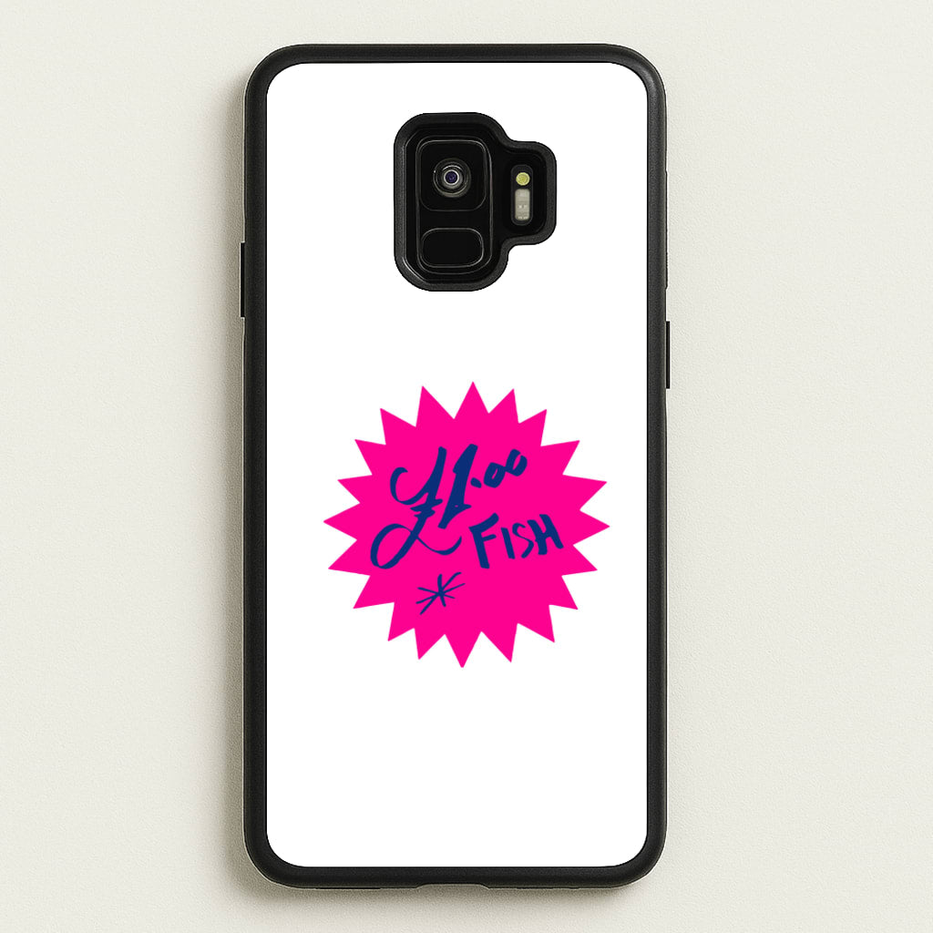One Pound Fish - British Pop Culture - British Pop Culture Phone Case for Galaxy S9