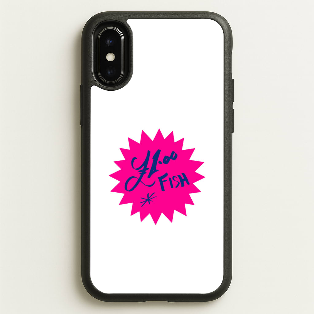 One Pound Fish - British Pop Culture - British Pop Culture Phone Case for iPhone X / XS