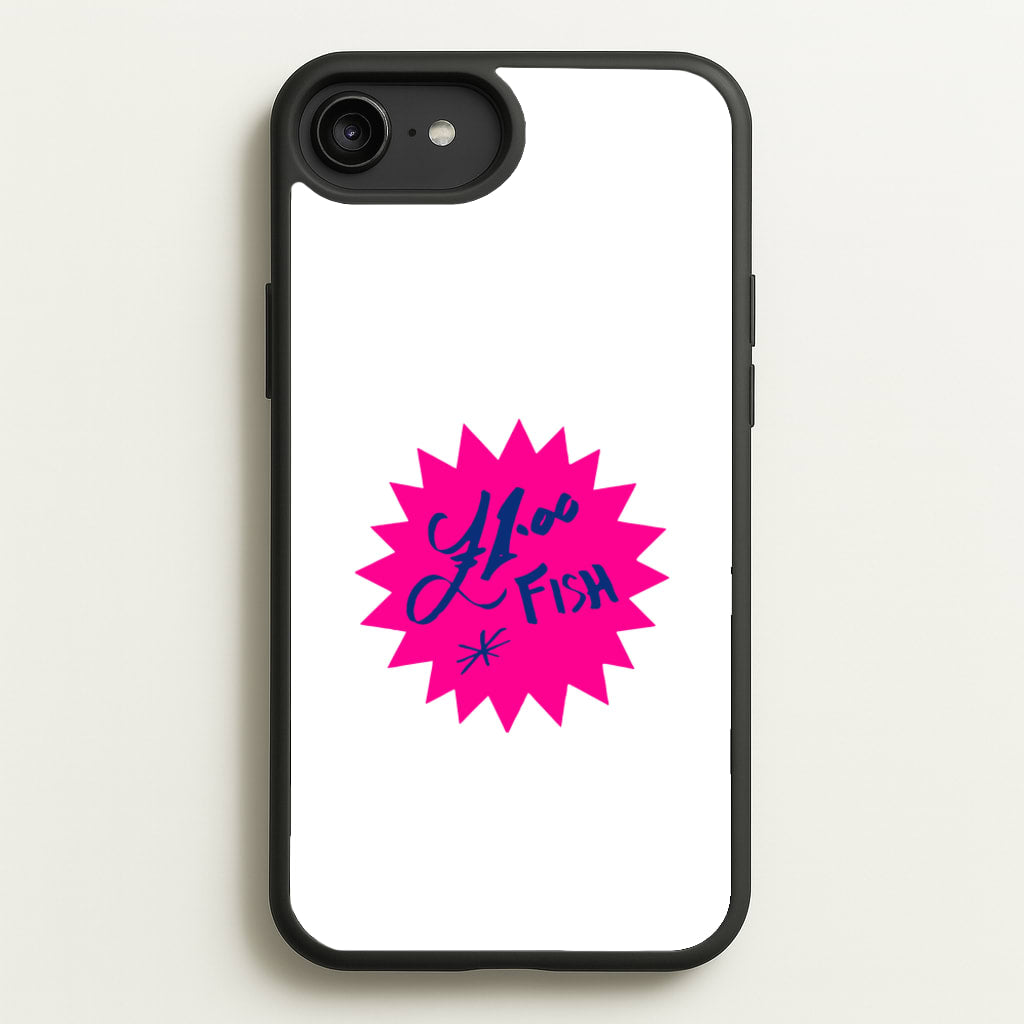 One Pound Fish - British Pop Culture - British Pop Culture Phone Case for iPhone 6 Plus / 7 Plus / 8 Plus