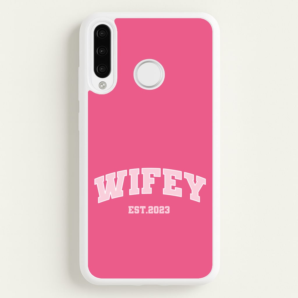 Wifey 2023 - Bridal - Bridal Phone Case for Huawei P30 Lite