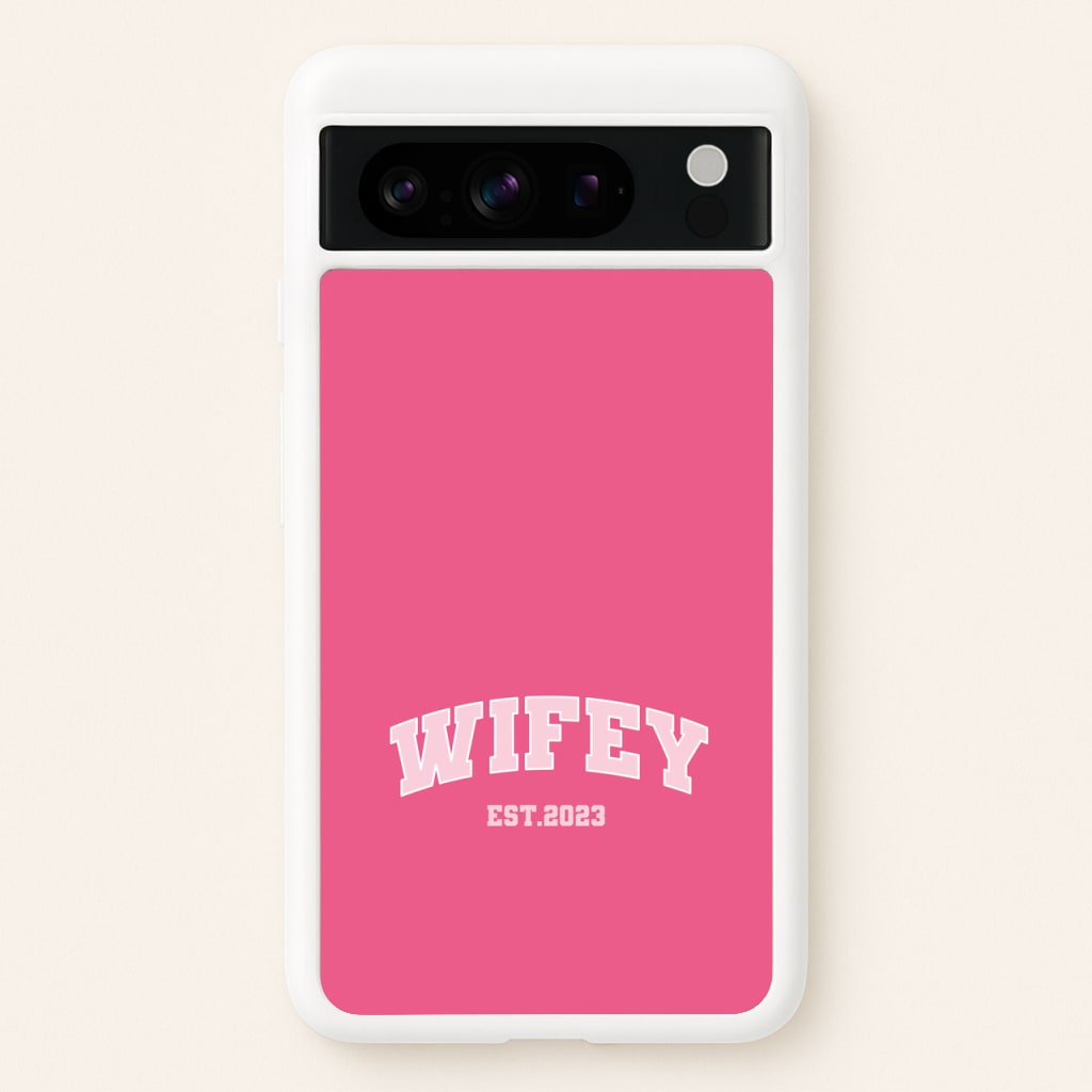Wifey 2023 - Bridal - Bridal Phone Case for Google Pixel 8 Pro