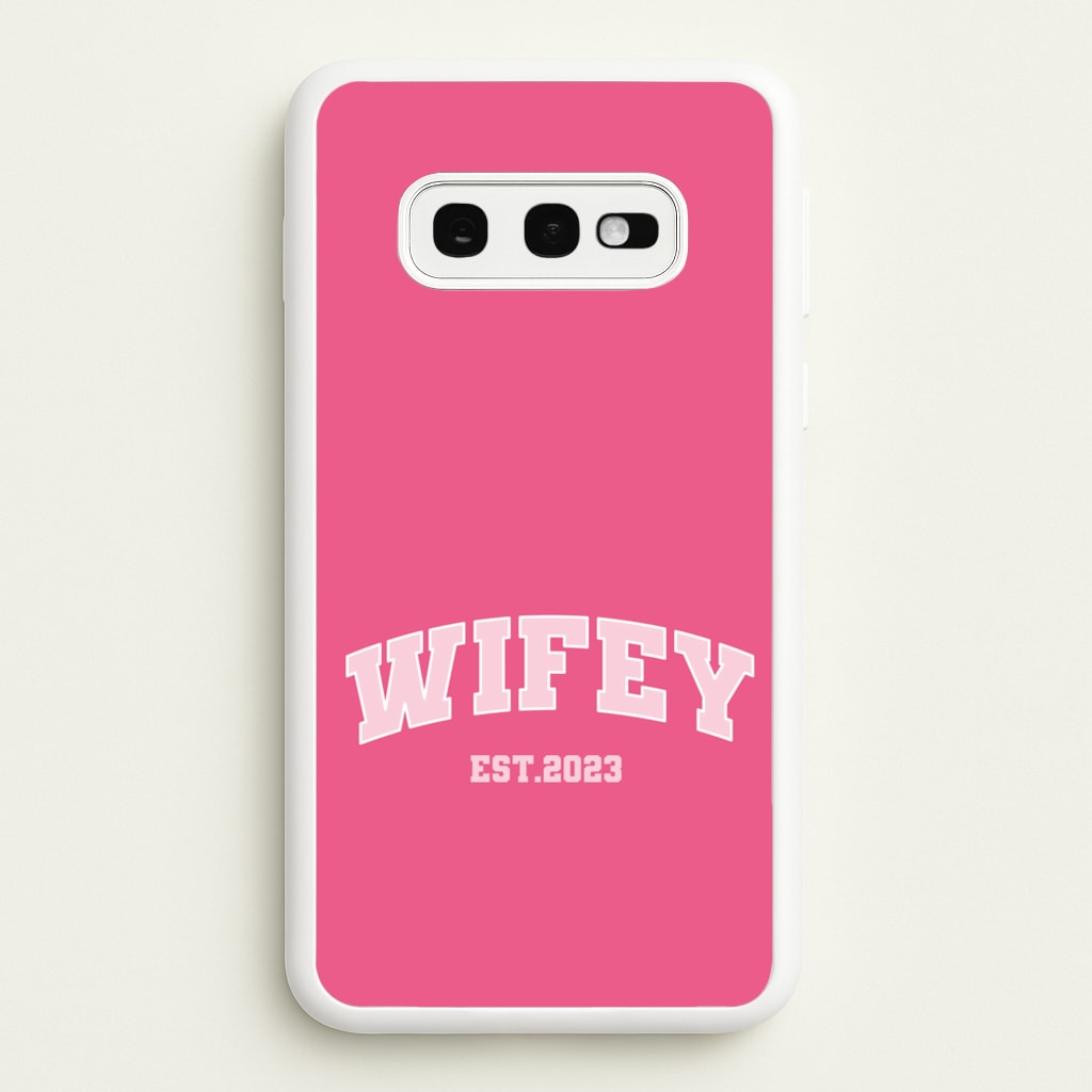 Wifey 2023 - Bridal - Bridal Phone Case for Galaxy S10e